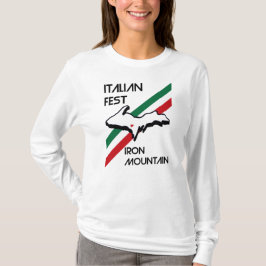 Italienischer Fest Eisen Berg Michigan Fahne T - S T-Shirt