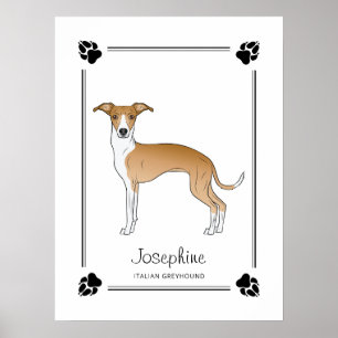 Italienischer Grauhund mit Pfoten und Text Poster