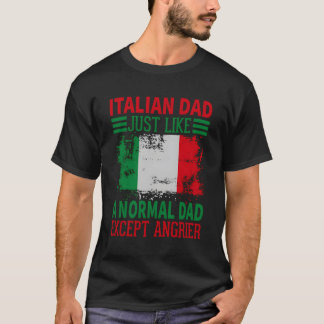 Italienischer Vater wie ein normaler Vater außer A T-Shirt
