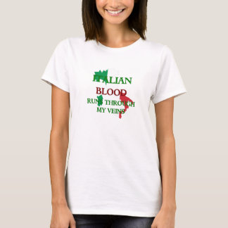 Italienisches Blut fließt durch meinen Adern-T - S T-Shirt