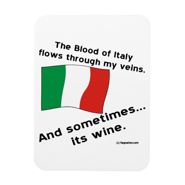 Italienisches Blut fließt meine Adern manchmal wei Magnet (Vertikal)