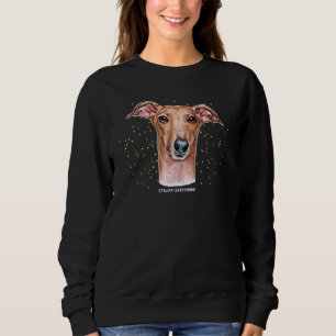 Italienisches Greyhound Portrait 4 Pet ITG Dog Eig Sweatshirt