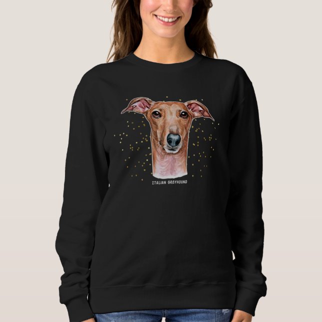 Italienisches Greyhound Portrait 4 Pet ITG Dog Eig Sweatshirt (Vorderseite)