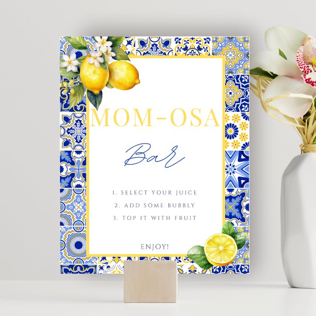 Italienisches Lemon Momosa Bar Baby Dusche Schildk Poster (Italian Lemon Momosa Mom-Osa Bar Baby Shower Sign Poster)