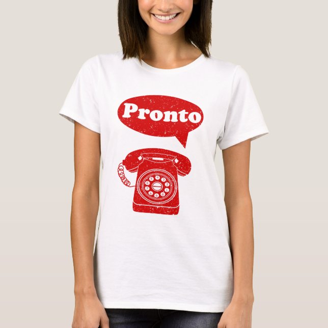 Italienisches Telefon Pronto T-Shirt (Vorderseite)
