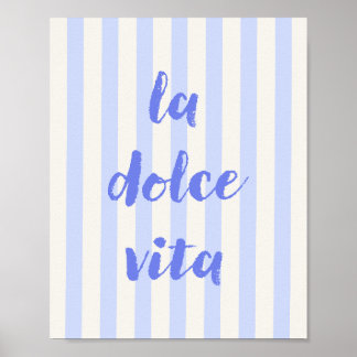 Italienisches Zitatposter 'La Dolce Vita', Blau ge Poster