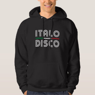 Italo Disco Hoodie