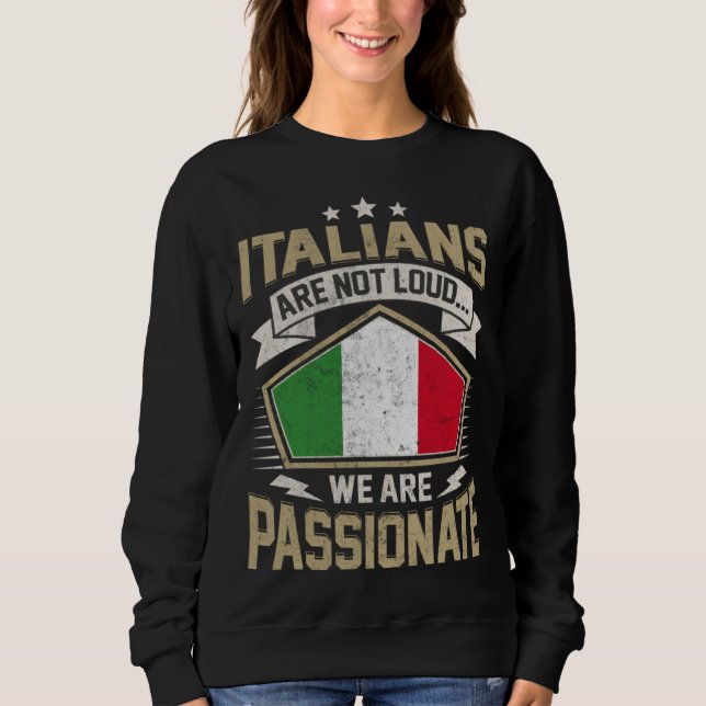Italy Flag Passionate Italians Girls & Women Sweatshirt (Vorderseite)