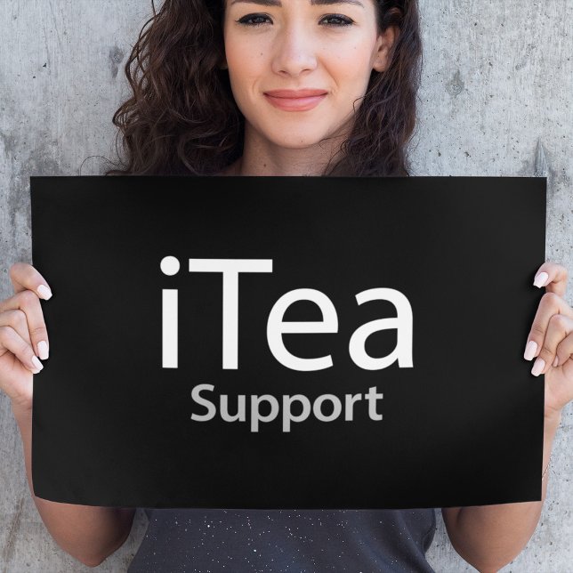 iTea support - Ein Pun für Teetrinker - Funny Poster (Von Creator hochgeladen)