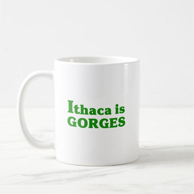 Ithaca ist Gorges Kaffeetasse (Links)