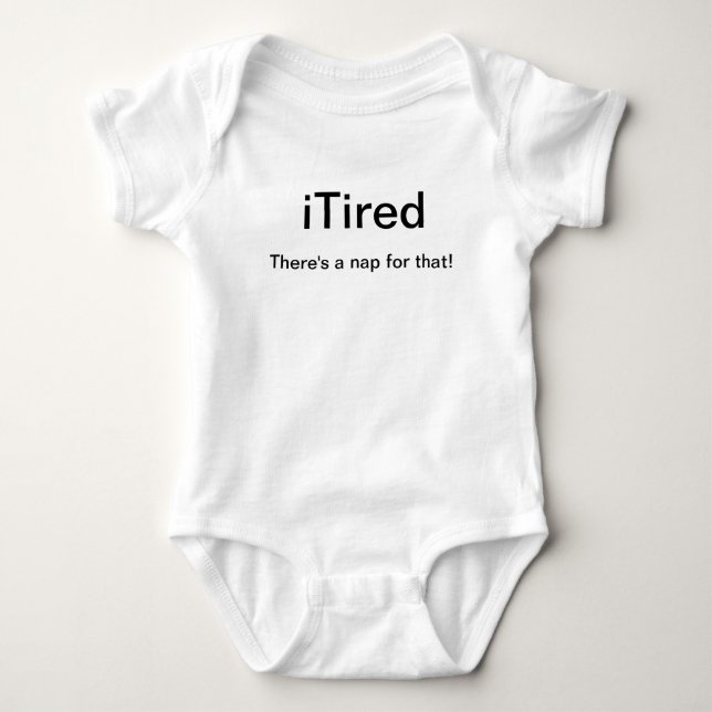 iTired - es gibt ein Nickerchen für das Baby Strampler (Vorderseite)