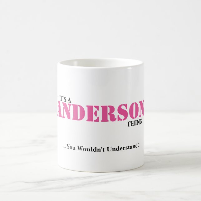 ITIS EINE ANDERSON-SACHE! Sie würden nicht Kaffeetasse (Mittel)