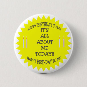 ITIS GANZ ÜBER MICH HEUTE! Knopf Button