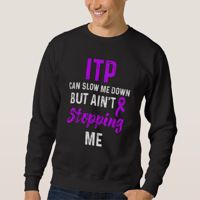 Itp Awareness Immun Thrombozytopenie Warrior Surv Sweatshirt (Vorderseite)