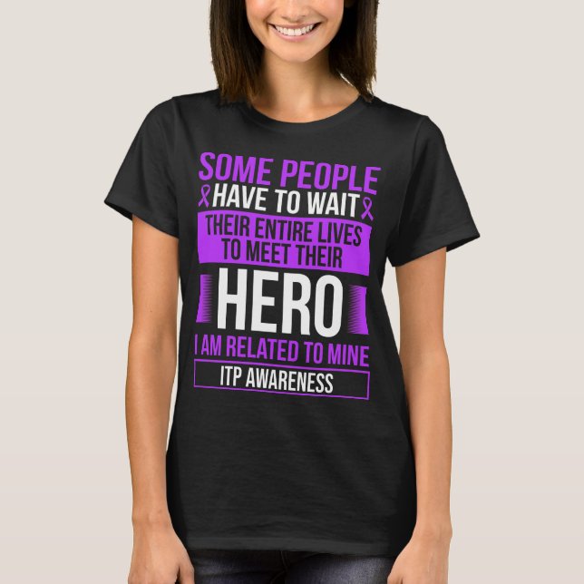 ITP Ribbon ITP Warrior ITP Survivor T-Shirt (Vorderseite)