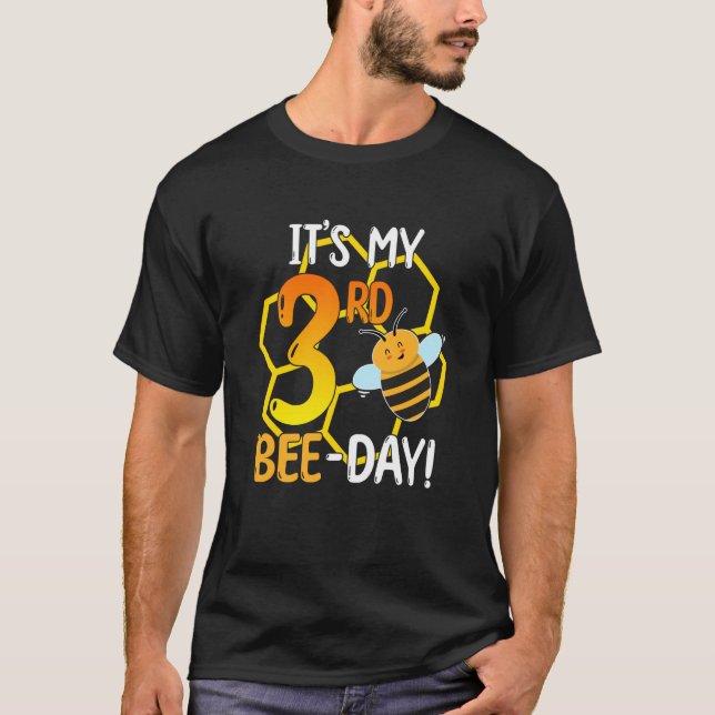It's 3rd Bee Day Honey Beekeeper Apiary Beekeeping T-Shirt (Vorderseite)