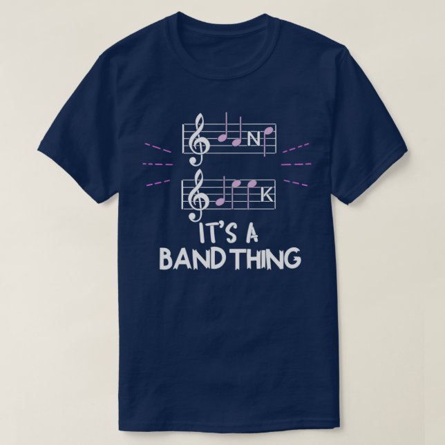 Its A Band Thing Music Geek Musical Group Notes 1  T-Shirt (Design vorne)