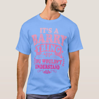 Its A Barryhing You Wouldnt Understand Barry vinta T-Shirt