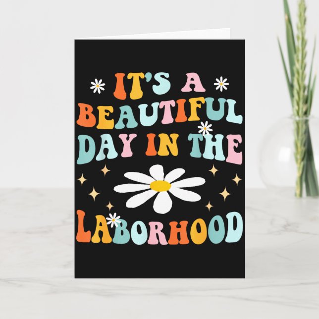 Its A Beautiful Day In The Laborhood Retro Labor D Karte (Vorderseite)