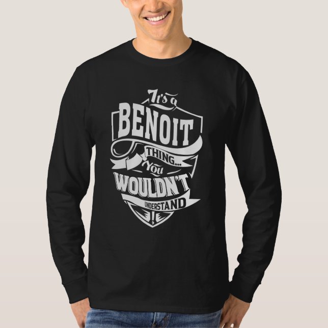 It's A Benoit Thing T-Shirt (Vorderseite)
