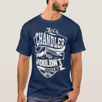 Its a CHANDLER Thing Gifts 