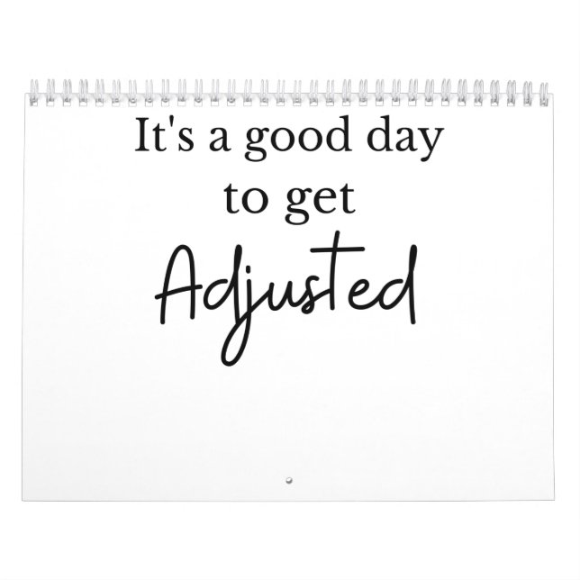 It's a good day to get adjusted funny chiropractor kalender (Titelbild)