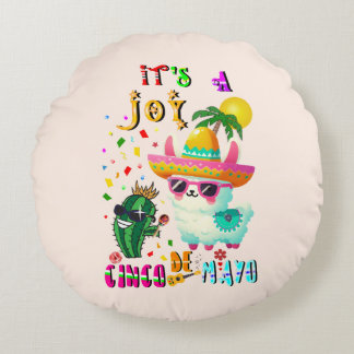 It's A Joy Cinco De Mayo Rundes Kissen