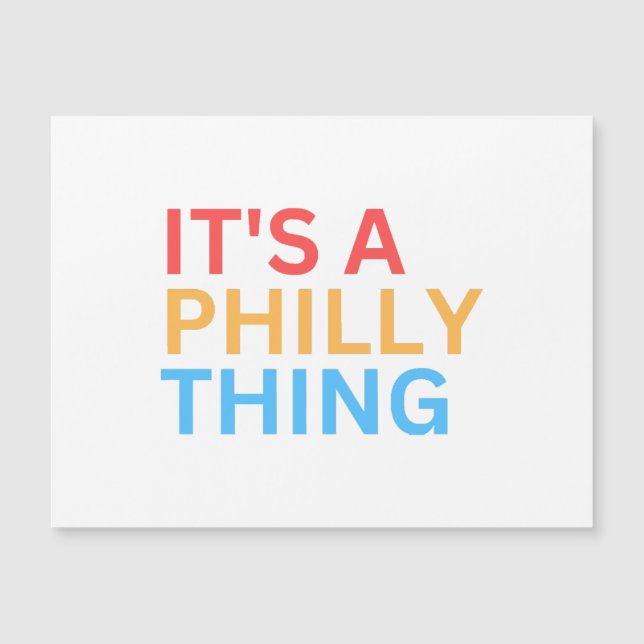IT'S A PHILLY THING MAGNETKARTE (Vorderseite)