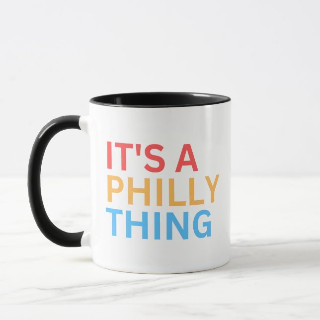 IT'S A PHILLY THING TASSE (Links)