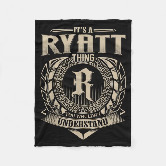 It's A Ryatt Thing You Wouldn't Understand Funny N Fleecedecke (Vorderseite)