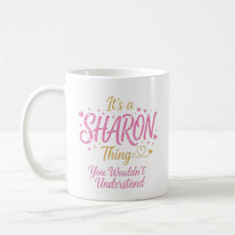 It's A Sharon Thing Pink Gold Women Gift Kaffeetasse