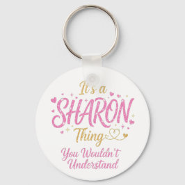 It's A Sharon Thing Pink Gold Women Gift Schlüsselanhänger
