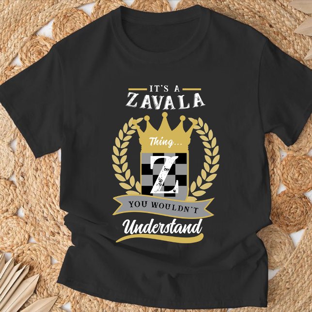 "It's A Zavala Thing" T-Shirt, Personalized Family T-Shirt (Von Creator hochgeladen)