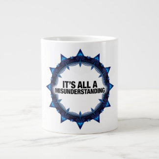 It's All A Misunderstanding Jumbo-Tasse