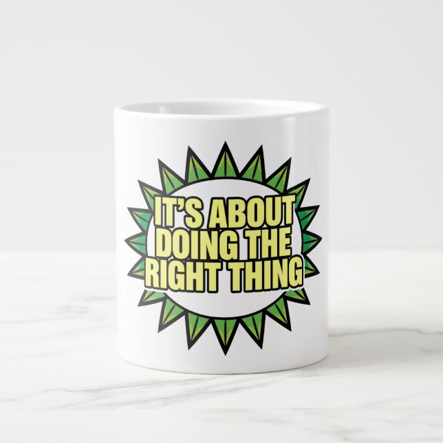 It's All About Doing The Right Thing Jumbo-Tasse (Vorderseite)