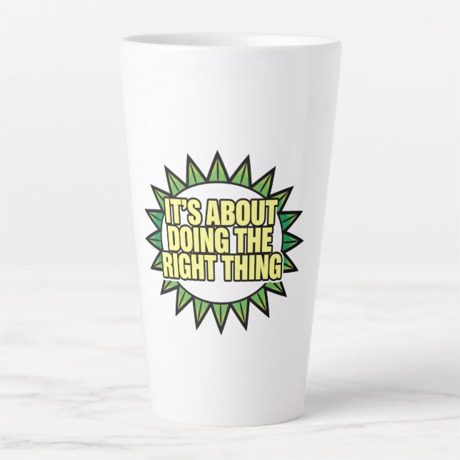 It's All About Doing The Right Thing Milchtasse (Vorderseite)