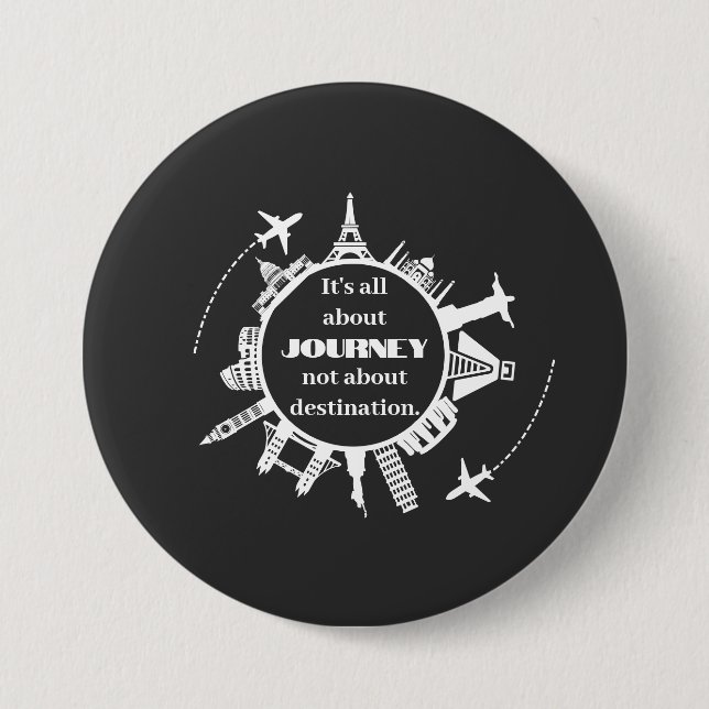 its all about journey not about destination button (Vorderseite)