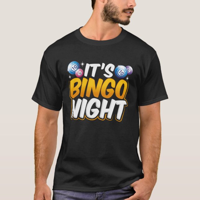 It's Bingo Night T-Shirt (Vorderseite)