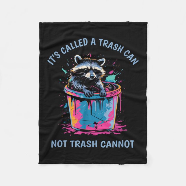 It's Called Trash Can Not Trash Cannot Funny Racco Fleecedecke (Vorderseite)