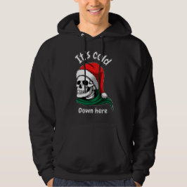 It's cold down here hoodie