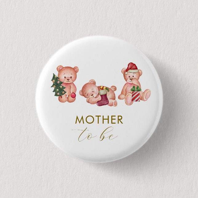 It's Cold Outside Bear Mother To Be Baby Shower  Button (Vorderseite)