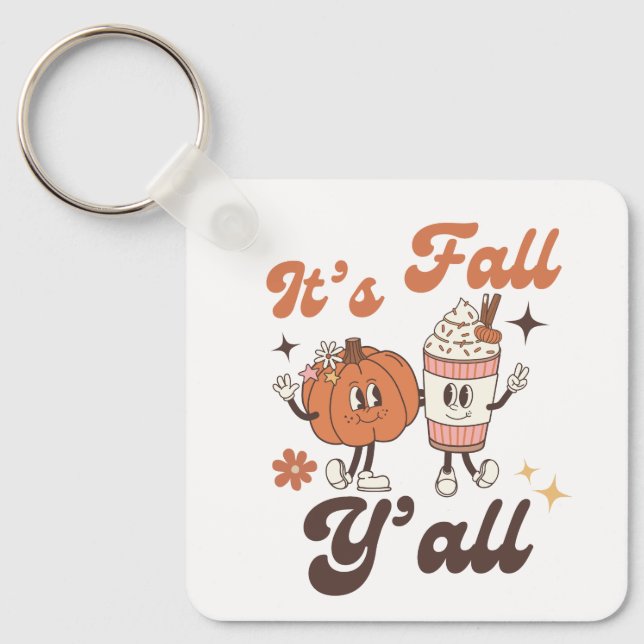 It's Fall Y'all Cute Pumpkin Spice Latte  Schlüsselanhänger (Vorderseite)