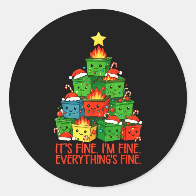 It's Fine I'm Fine Everything Is Fine Christmas Du Runder Aufkleber (Vorderseite)