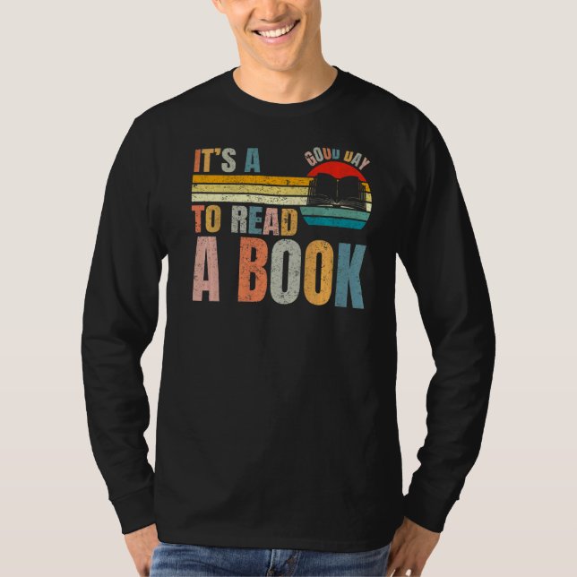 It's Good Day To Read Book  Library Reading T-Shirt (Vorderseite)