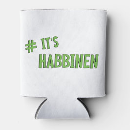 #It's Habbenin Dosenkühler