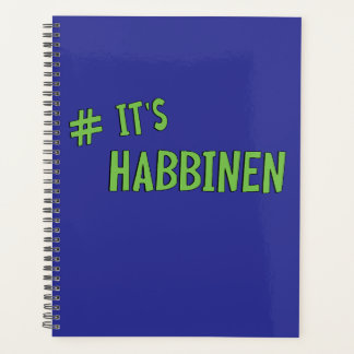 #It's Habbenin Planer