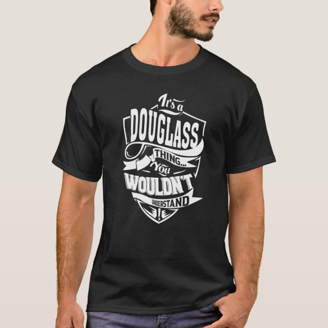It's hat DOUGLASS Thing T-Shirt (Vorderseite)