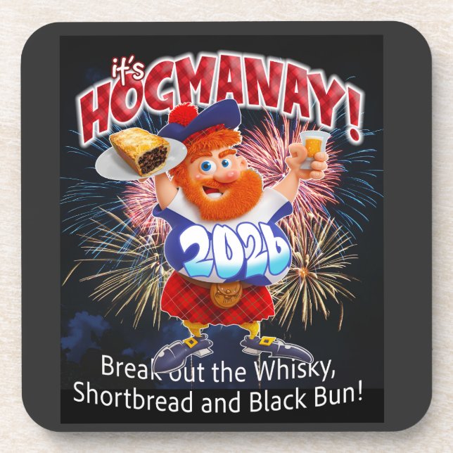 IT'S HOGMANAY! Break out the whisky.and shortbread Getränkeuntersetzer (Vorderseite)