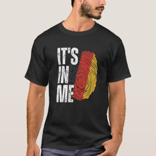 It's In Me Germany Flag Fingerprint German Heritag T-Shirt