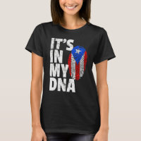It's In My Dna Puerto Rico Rican Flag Men Women